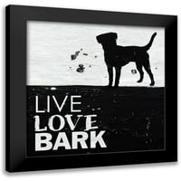 Villa, Milli Fekete Modern Keretes Múzeum Művészeti Nyomtatás Címmel-Live Love Bark