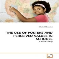 Plakátok és vélt értékek használata az iskolákban