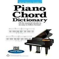 Mini zenei útmutatók: Mini zenei útmutatók-zongora akkord szótár: az összes alapvető akkord könnyen követhető formátumban
