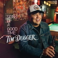 Tim Dugger-a jó idő jelei-CD