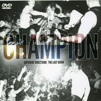 Champion-különböző irányok :az utolsó előadás [CD]