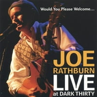 Üdvözölné Joe Rathburnt élőben a sötétben